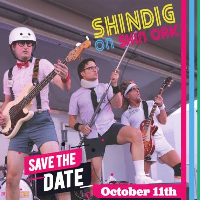 Shindig on Shin Oak